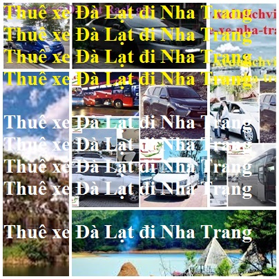 Thue xe da lat Nha trang