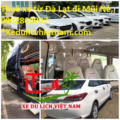 Thuê xe từ Đà Lạt đi Mũi Né