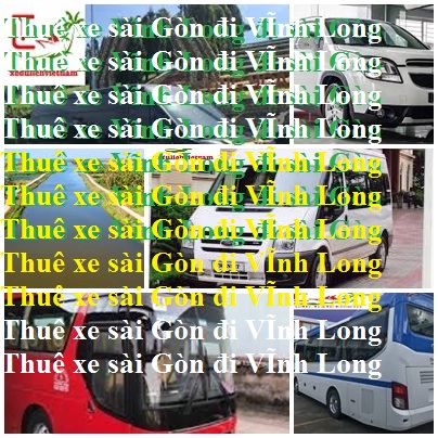 thuê xe Sài Gòn Vĩnh Long