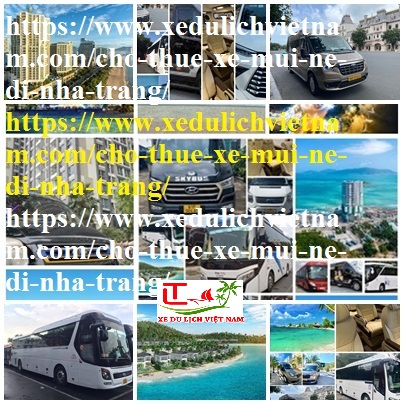 Thue Xe Mui Ne Nha Trang
