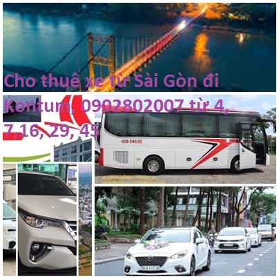 Cho Thue Xe Sai Gon Di Kotum