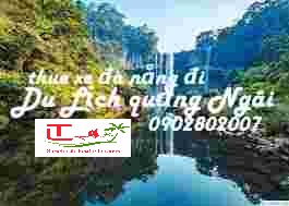 Thuê xe Đà Nẵng Quảng Ngãi