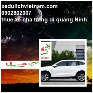 Thue Xe Nha Trang Di Quang Ninh
