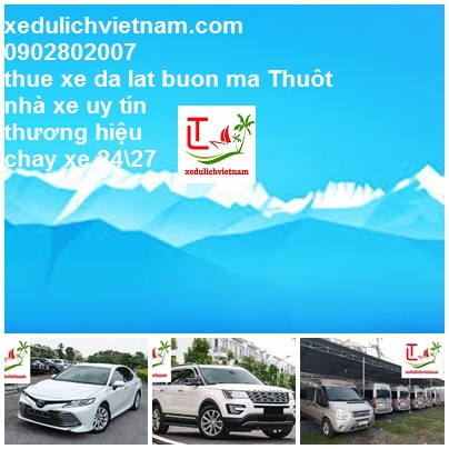 Thue Xe Da Lat Di Buon Ma Thuot