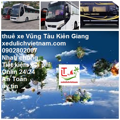 Thue Xe Kien Giang Di Vung Tau