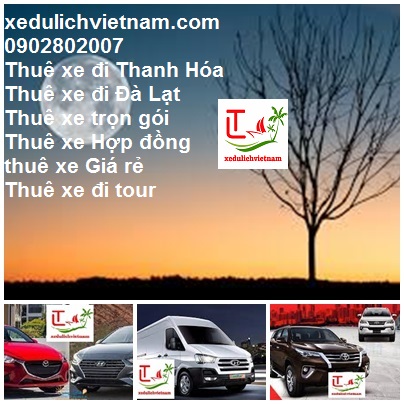 Thue Xe Da Lat Di Thanh Hoa