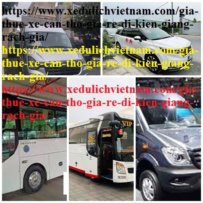 Thuê xe Cần Thơ Kiên Giang