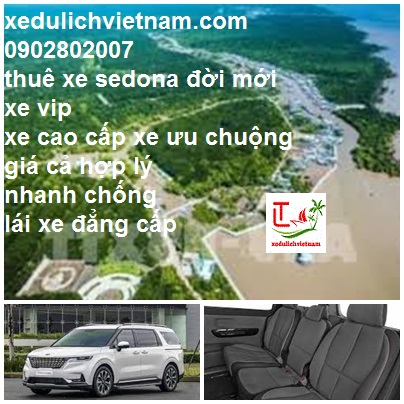 Thue Xe Sedona Ca Mau