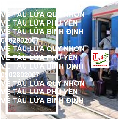 Ve Tau Lua Quy Nhon