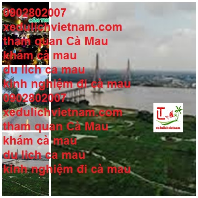 Tham Quan Ca Mau