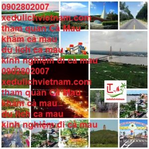 Tham Quan Ca Mau