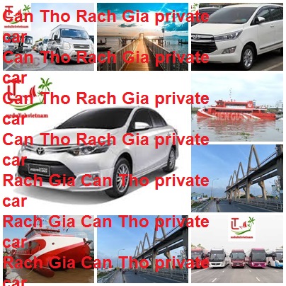 Binh Duong Rach Gia Private Car