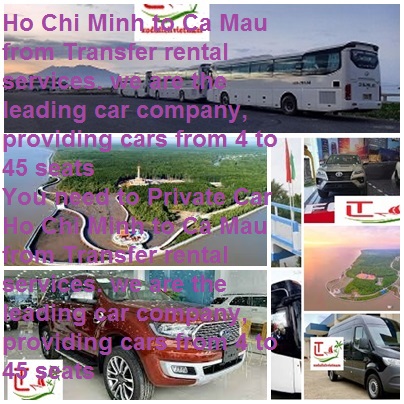 Ho Chi Minh To Ca Mau