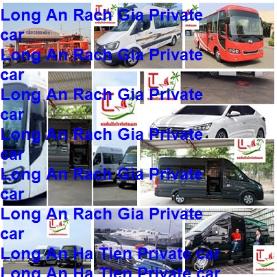 Long An Rach Gia Private Car