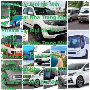Private Car Mui Ne Nha Trang