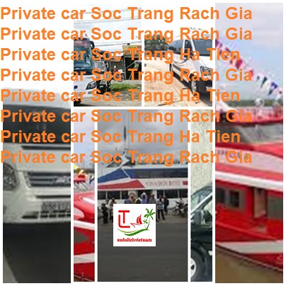 Private Car Soc Trang Rach Gia