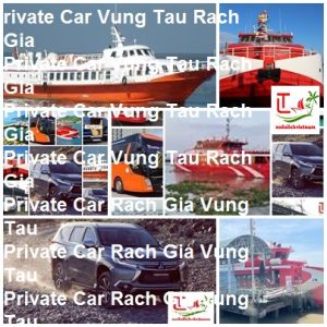 Private Car Vung Tau Rach Gia