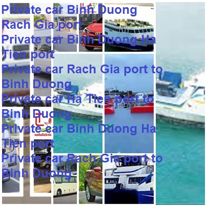 Private car Binh Duong Rach Gia