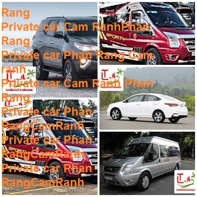 Private Car Cam Ranh Phan Rang