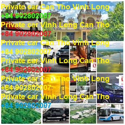 Private car Vinh Long Can tho