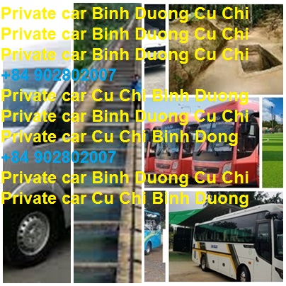 Private Car Binh Duong Cu Chi