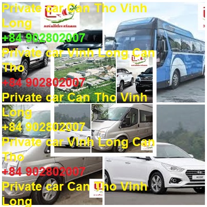 Private car vinh Long Can Tho