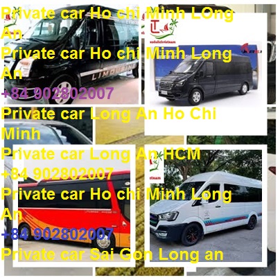 Private Car Ho Chi Minh Long An