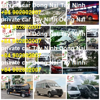 Private Car Dong Nai Moc Bai