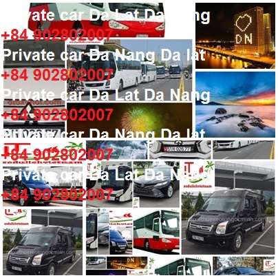 Private Car Da Lat Ho Tram