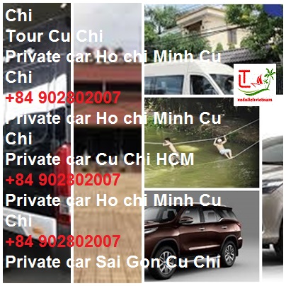 Private Car Ho Chi Minh Cu Chi