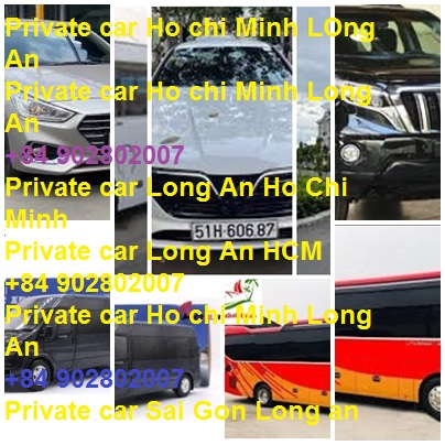 Private Car Ho Chi Minh Long An