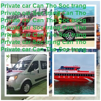 Private car soc trang can tho