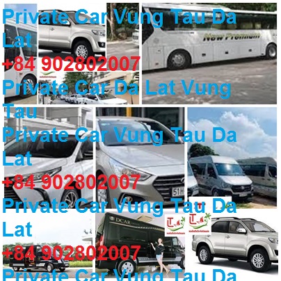 Private Car Vung Tau Da Lat