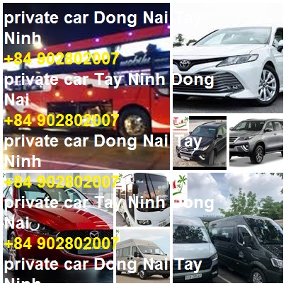 Private Car Dong Nai Moc Bai