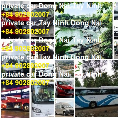 Private Car Dong Nai Moc Bai