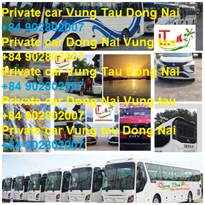 Private Car Dong Nai Vung Tau