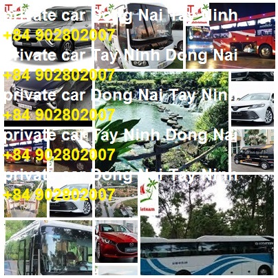 Private Car Dong Nai Moc Bai