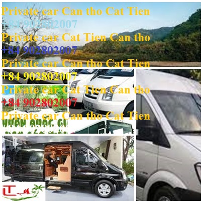 Private Car Can Tho Cat Tien