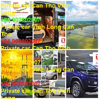 Private car Vinh Long Can tho