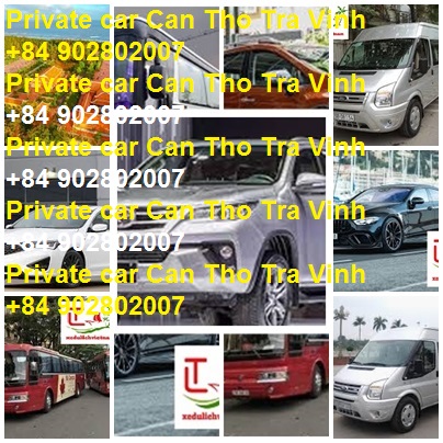 Private Car Can Tho Tra Vinh
