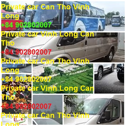 Private car Vinh Long Can tho