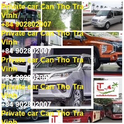 Private Car Can Tho Tra Vinh