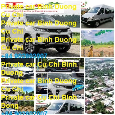 Private Car Binh Duong Cu Chi