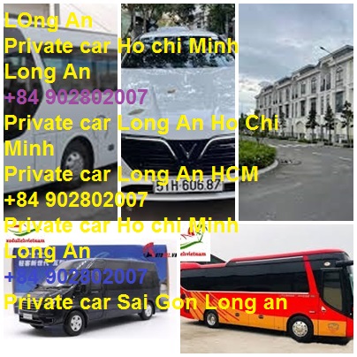 Private Car Ho Chi Minh Long An