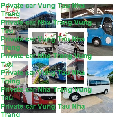 Private Car Nha Trang Vung Tau