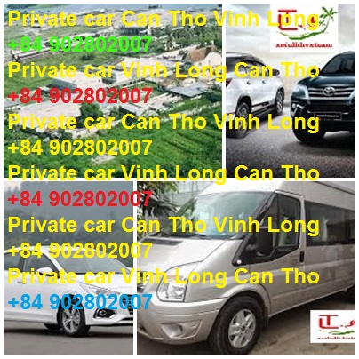 Private car Vinh Long Can tho