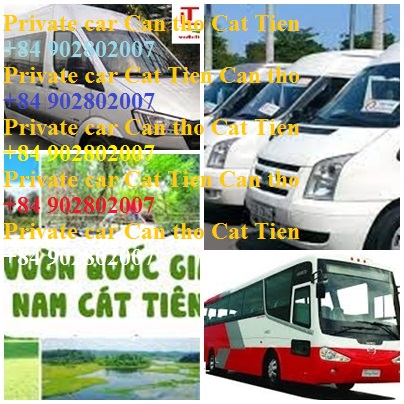 Private Car Can Tho Cat Tien