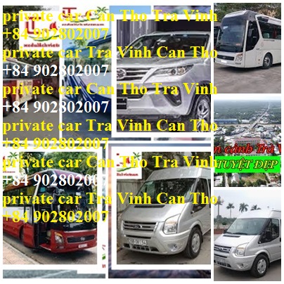 Private Car Can Tho Tra Vinh