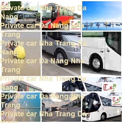 Private Car Nha Trang Da Nang