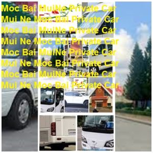 Mui Ne Moc Bai Private Car